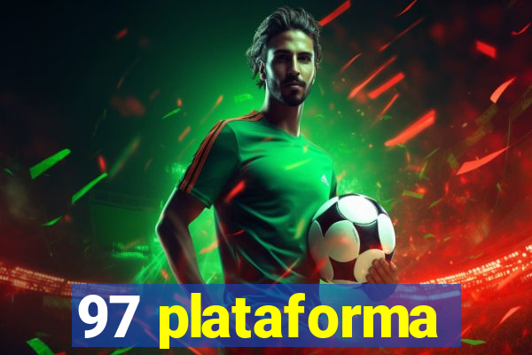 97 plataforma